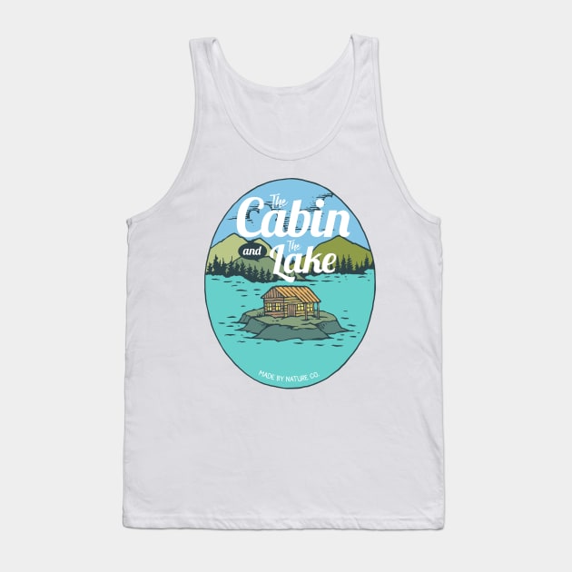 Cabin and the Lake | Outdoors Camping Lifestyle Tank Top by MrWatanabe